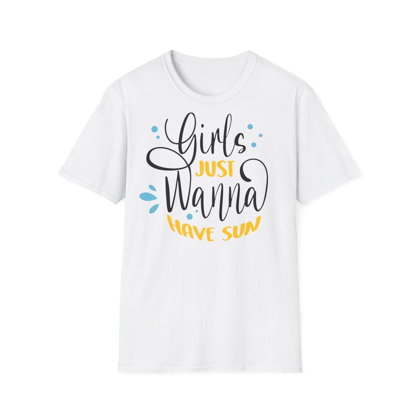 Girls just wanna have sun T-shirt