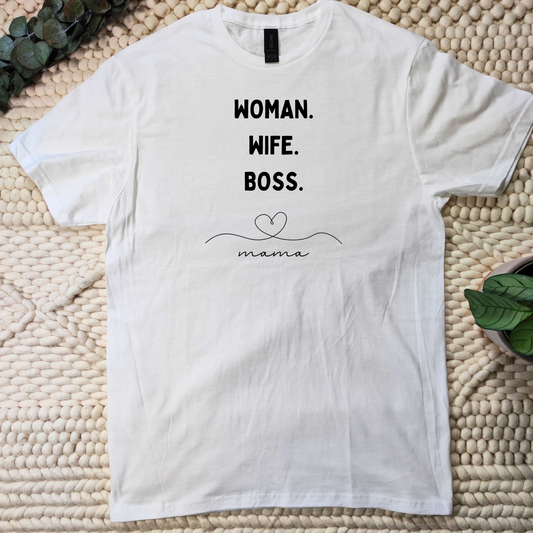 Woman wife Boss T-shirt