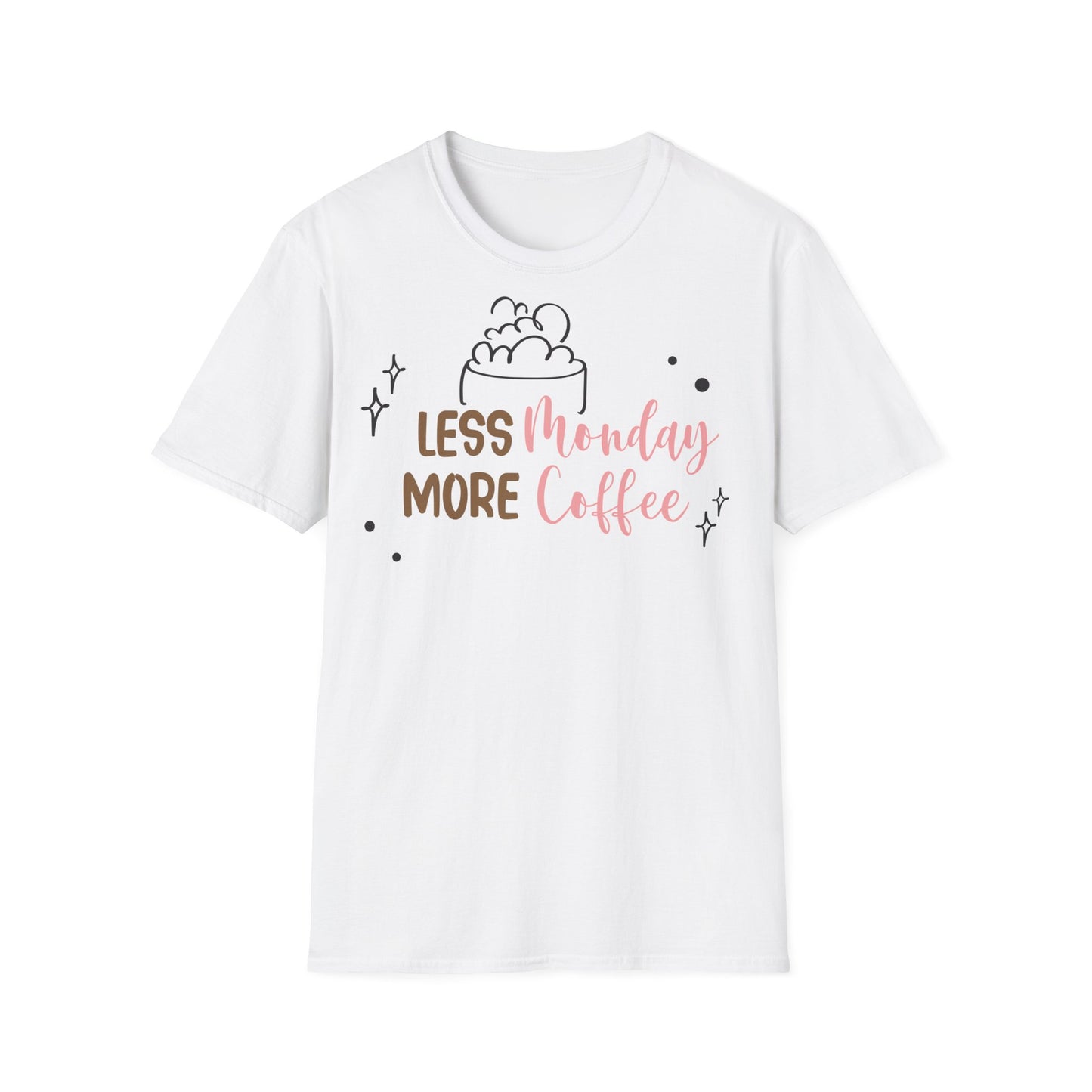 Less Monday More Coffee T-shirt