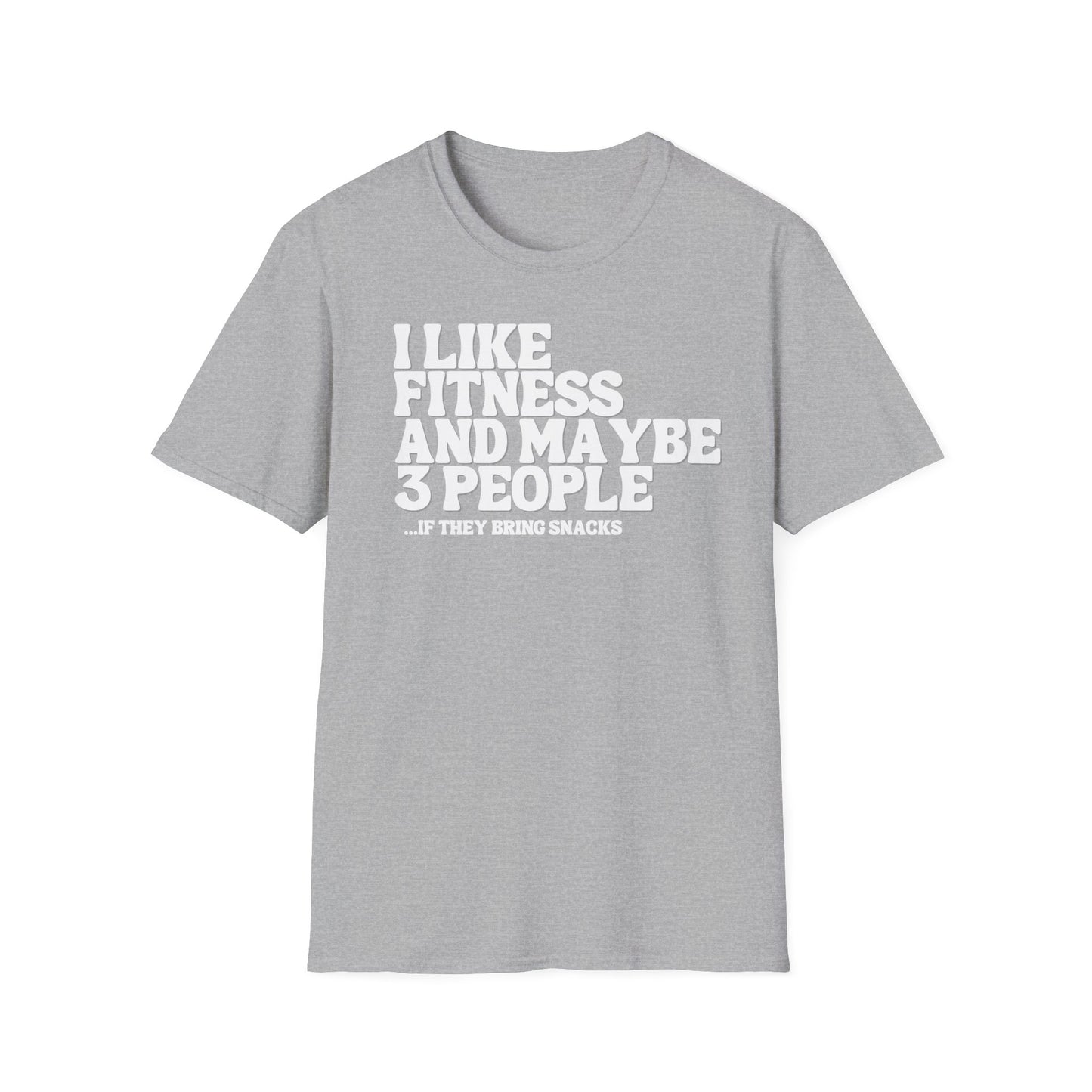 I like fitness and snacks T-shirt