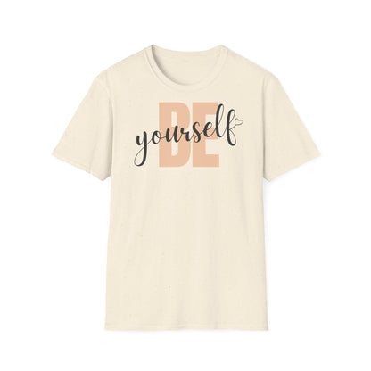 Be yourself T-shirt