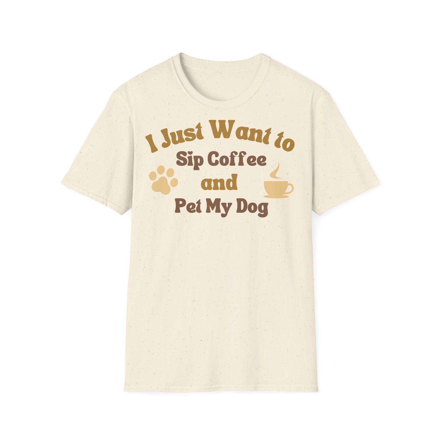 I just want to sip Coffee T-shirt