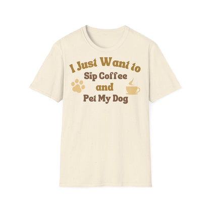 I just want to sip Coffee T-shirt