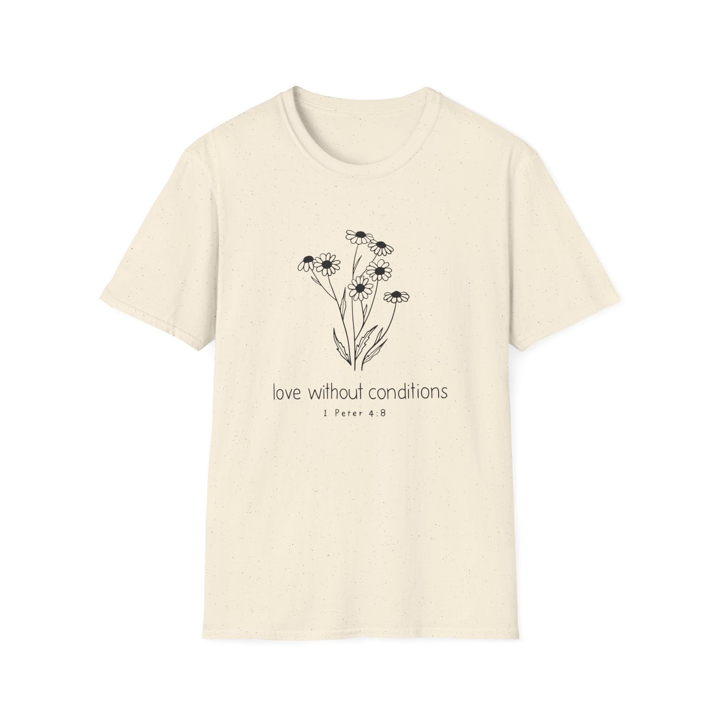 Love without conditions T-shirt