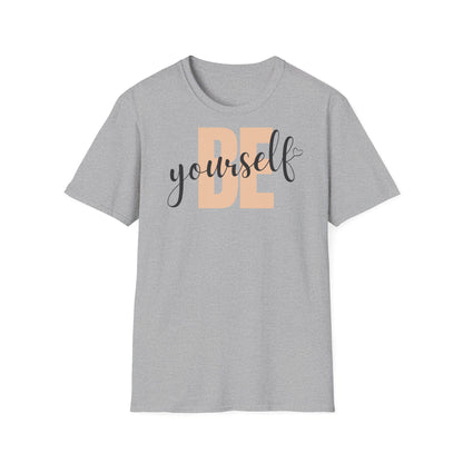 Be yourself T-shirt