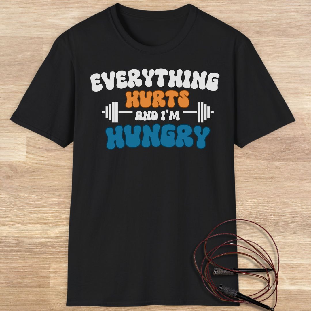 Everything hurts T-shirt