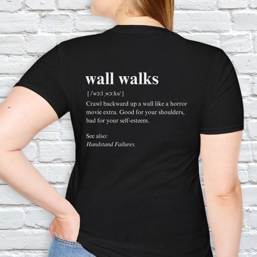 Wall walks description T-shirt