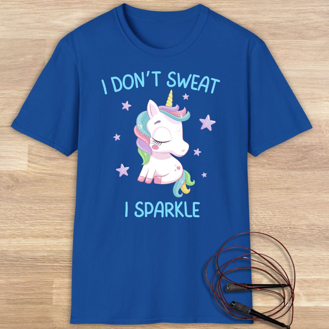 I don't sweat I sparkle T-shirt