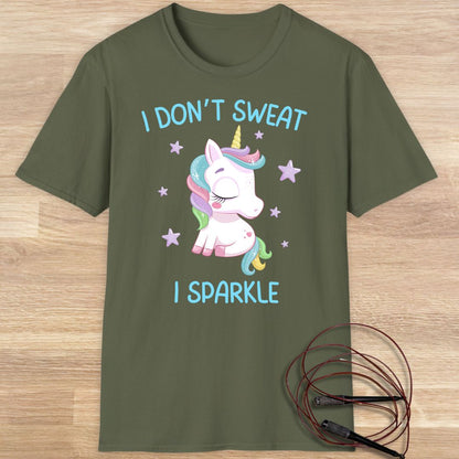 I don't sweat I sparkle T-shirt