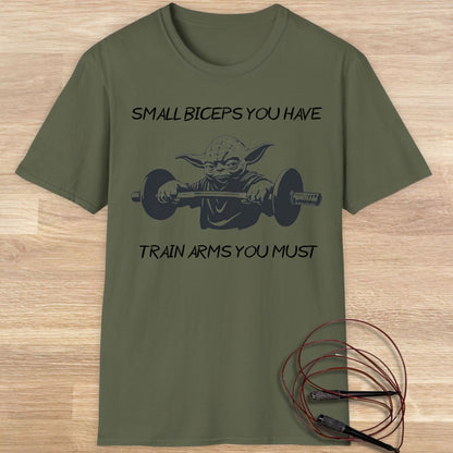 Yoda: small biceps you have T-shirt