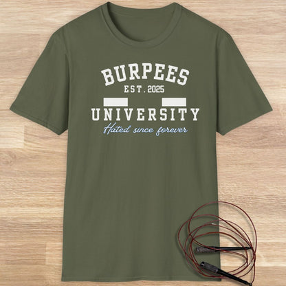 Burpees university T-shirt