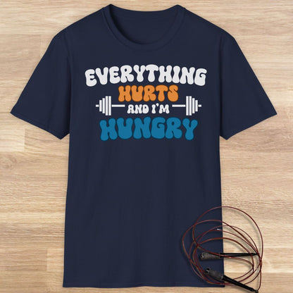 Everything hurts T-shirt