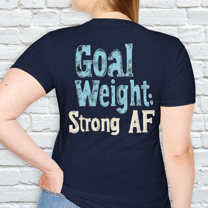 Goal weight T-shirt