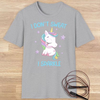 I don't sweat I sparkle T-shirt