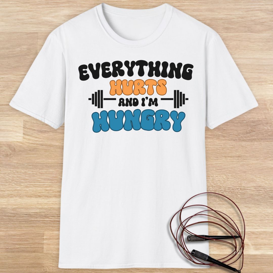 Everything hurts T-shirt